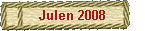 Julen 2008