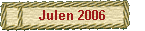 Julen 2006